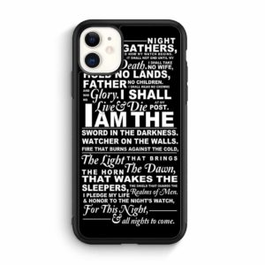 Night's Watch Oath Game of Thrones iPhone 11 series case